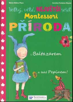 Velký, větší, největší sešit Montessori Příroda