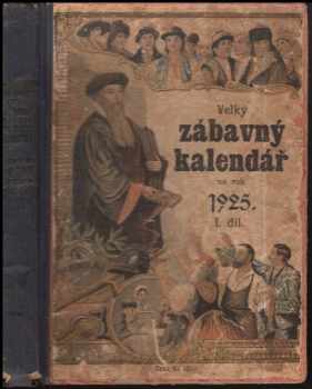 Velký poučno-zábavný kalendár obrázkový pre každodennu potrebu na 1928, rok po narodzení Krista Pána
