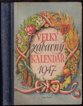 Velký zábavný kalendář na rok 1947