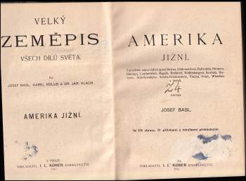 Josef Basl: Velký zeměpis všech dílů světa. Díl 5 ; Nap. Josef Basl ; Upr. Jiří Vojíř, Jan Anděl