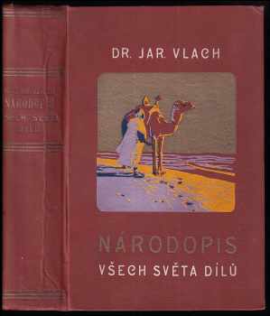 Jaroslav Vlach: Velký zeměpis všech světa dílů