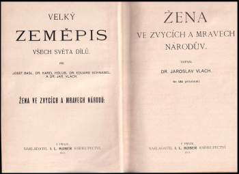 Jaroslav Vlach: Velký zeměpis všech světa dílů