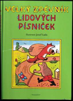 Josef Lada: Velký zpěvník lidových písniček
