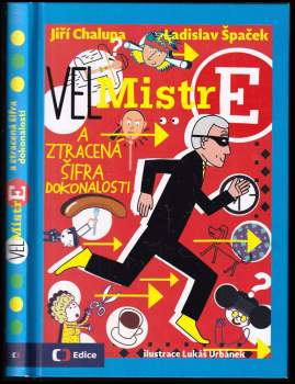 VelMistr E a ztracená šifra dokonalosti