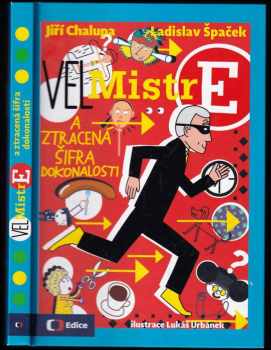 VelMistr E a ztracená šifra dokonalosti