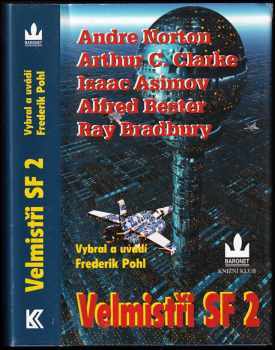 Velmistři SF 2 : 2. ; [[[z anglického originálu ...přeložil Jarmila Emmerová ...[et al.]]