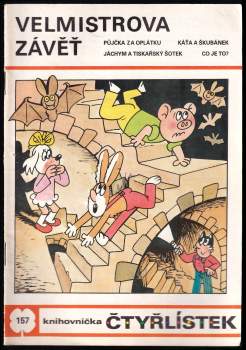 Velmistrova závěť - Čtyřlístek 157