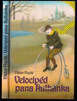 Velocipéd pana Kulhánka