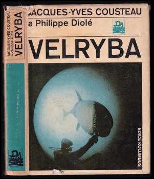Velryba : vládce moří