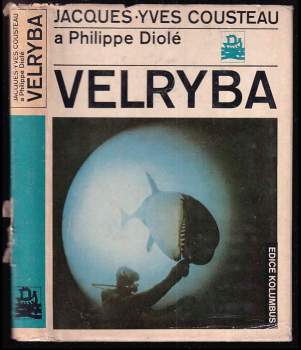 Velryba : vládce moří