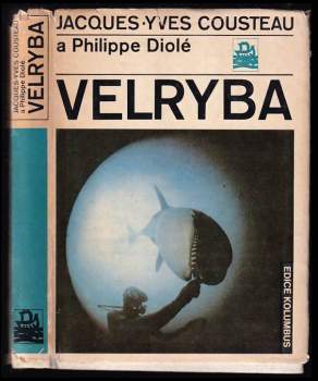Velryba : vládce moří