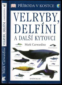 Velryby, delfíni a další kytovci