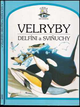 Velryby, delfíni a sviňuchy