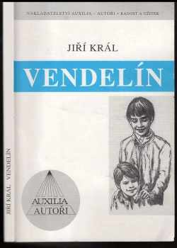 Jiří Král: Vendelín