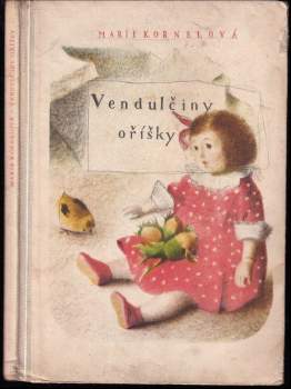 Marie Kornelová: Vendulčiny oříšky