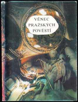 Věnec pražských pověstí