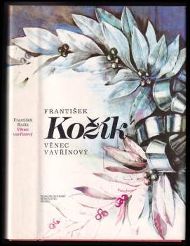 Věnec vavřínový : [román o M. Tyršovi]