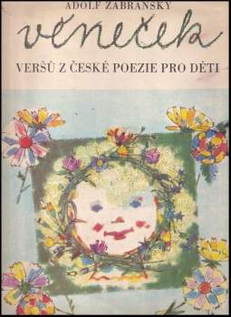 Věneček veršů z české poezie pro děti
