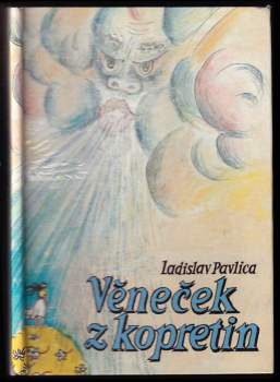 Ladislav Pavlica: Věneček z kopretin