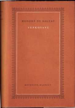 Venkované - Honoré de Balzac (1952, Československý spisovatel) - ID: 57091