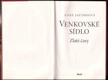 Anne Jacobs: Venkovské sídlo