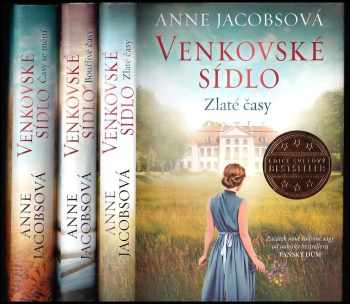 Anne Jacobs: Venkovské sídlo 1 - 3 - Zlaté časy + Bouřlivé časy + Časy se mění