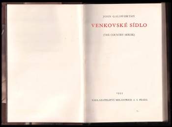 John Galsworthy: Venkovské sídlo