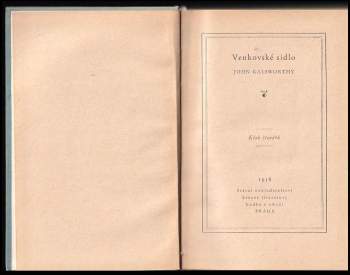 John Galsworthy: Venkovské sídlo
