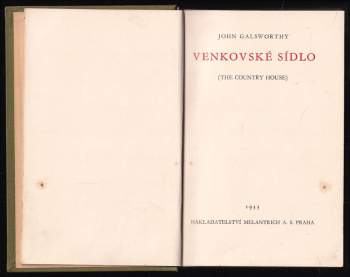 John Galsworthy: Venkovské sídlo