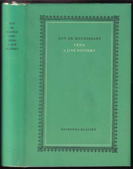 Guy de Maupassant: Věno a jiné povídky