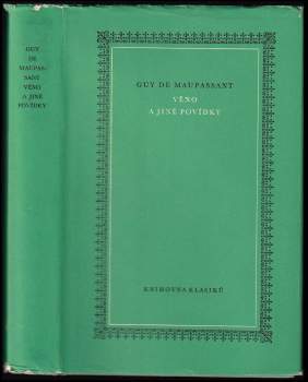Guy de Maupassant: Věno a jiné povídky