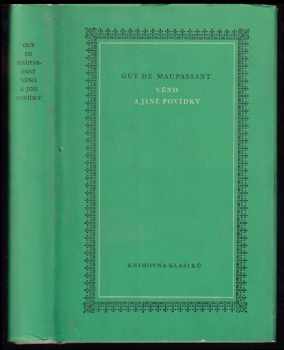 Guy de Maupassant: Věno a jiné povídky