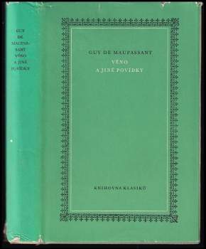 Guy de Maupassant: Věno a jiné povídky
