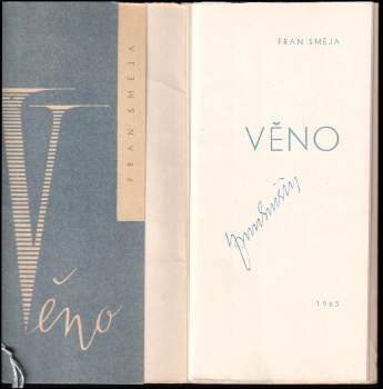 Fran Směja: Věno