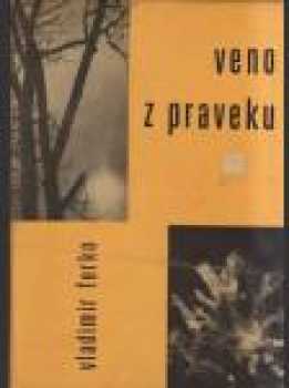 Veno z praveku