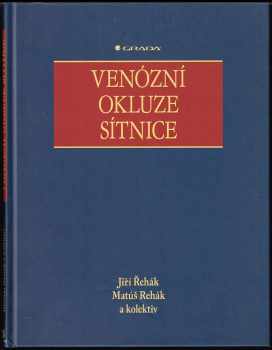 Jiří Řehák: Venózní okluze sítnice