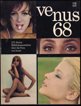 Venus 68 - 275 Seiten Bilddokumentation über die Frau von Heute