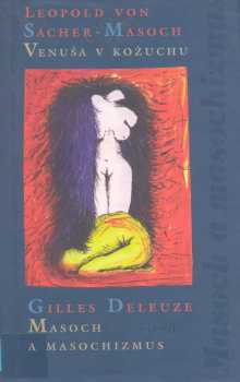 Venuša v kožuchu ; Masoch a masochizmus