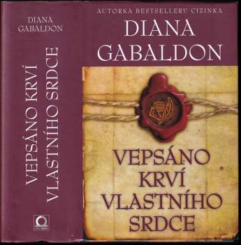 Diana Gabaldon: Vepsáno krví vlastního srdce