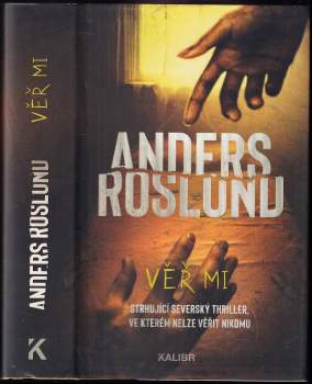 Anders Roslund: Věř mi