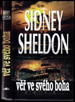 Sidney Sheldon: Věř ve svého boha