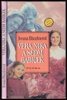 Věra, Nika a sedm babiček