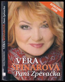 Dana Čermáková: Věra Špinarová