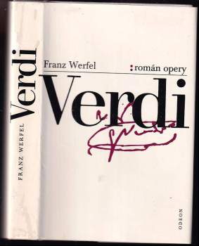 Verdi : román opery - Franz Werfel (1987, Odeon) - ID: 823750