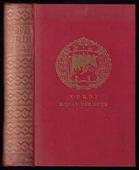 Franz Werfel: Verdi - Roman der Oper