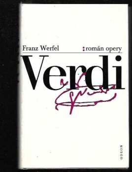 Franz Werfel: Verdi : román opery