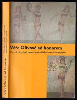 Věře Olivové ad honorem