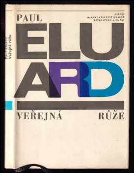 Paul Éluard: Veřejná růže
