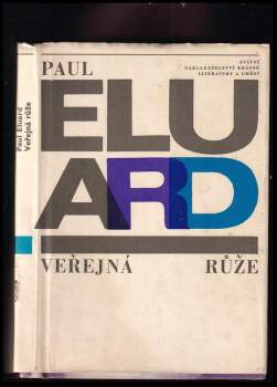 Paul Éluard: Veřejná růže