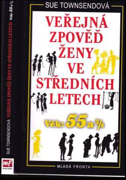 Veřejná zpověď ženy ve středních letech
